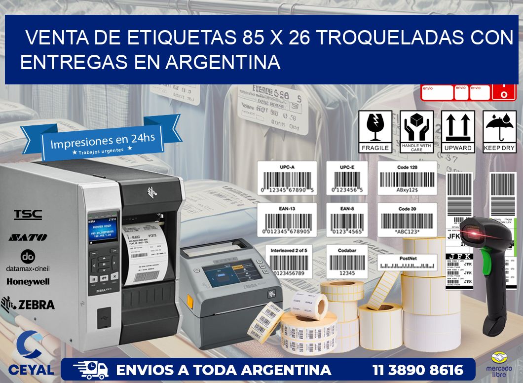 Venta de etiquetas 85 x 26 troqueladas con entregas en Argentina