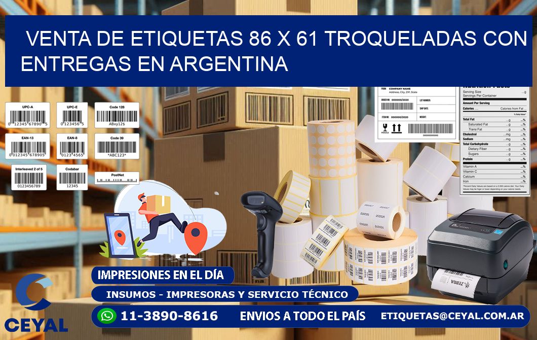 Venta de etiquetas 86 x 61 troqueladas con entregas en Argentina