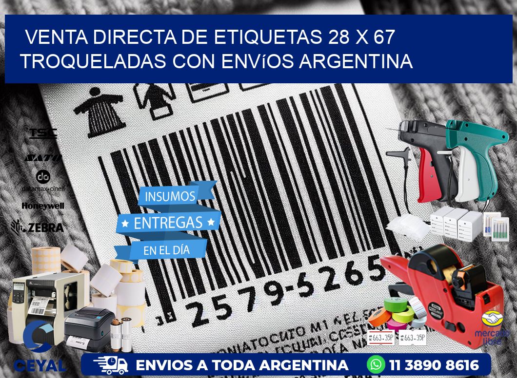 Venta directa de etiquetas 28 x 67 troqueladas con envíos Argentina