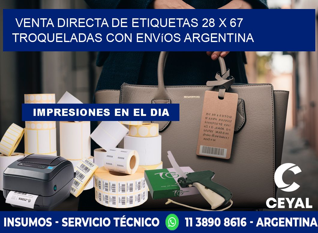 Venta directa de etiquetas 28 x 67 troqueladas con envíos Argentina