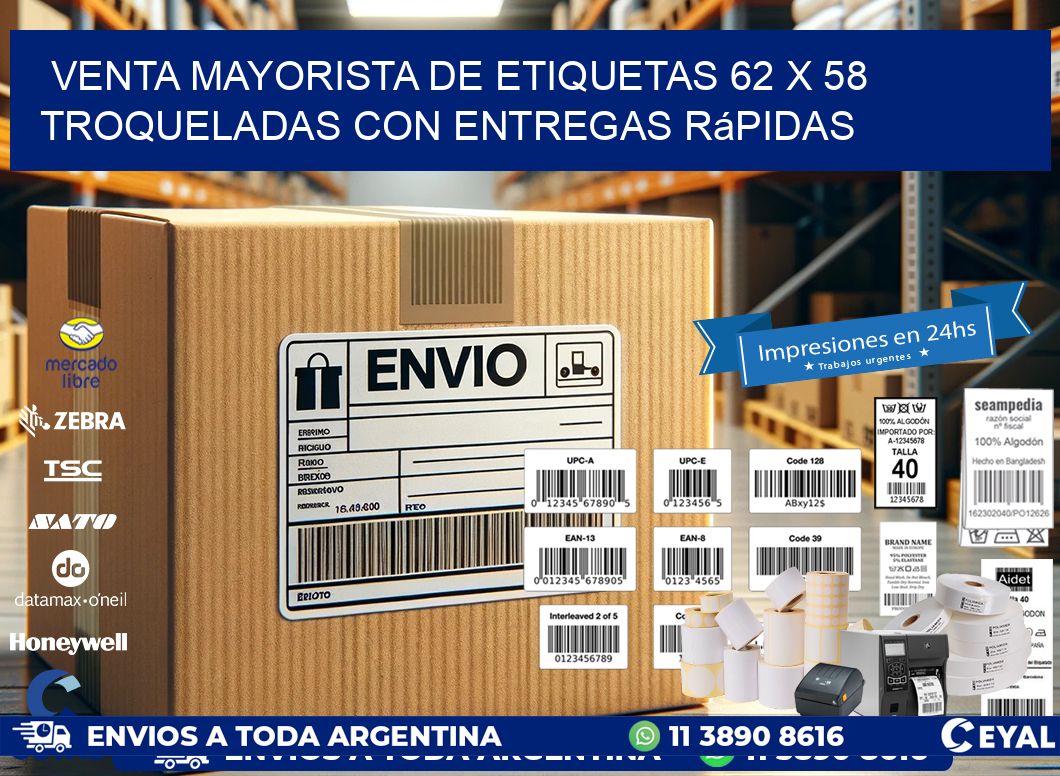 Venta mayorista de etiquetas 62 x 58 troqueladas con entregas rápidas