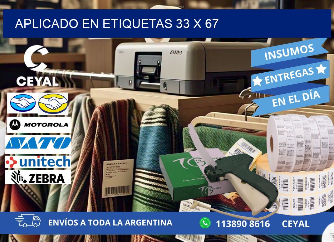 aplicado en etiquetas 33 x 67