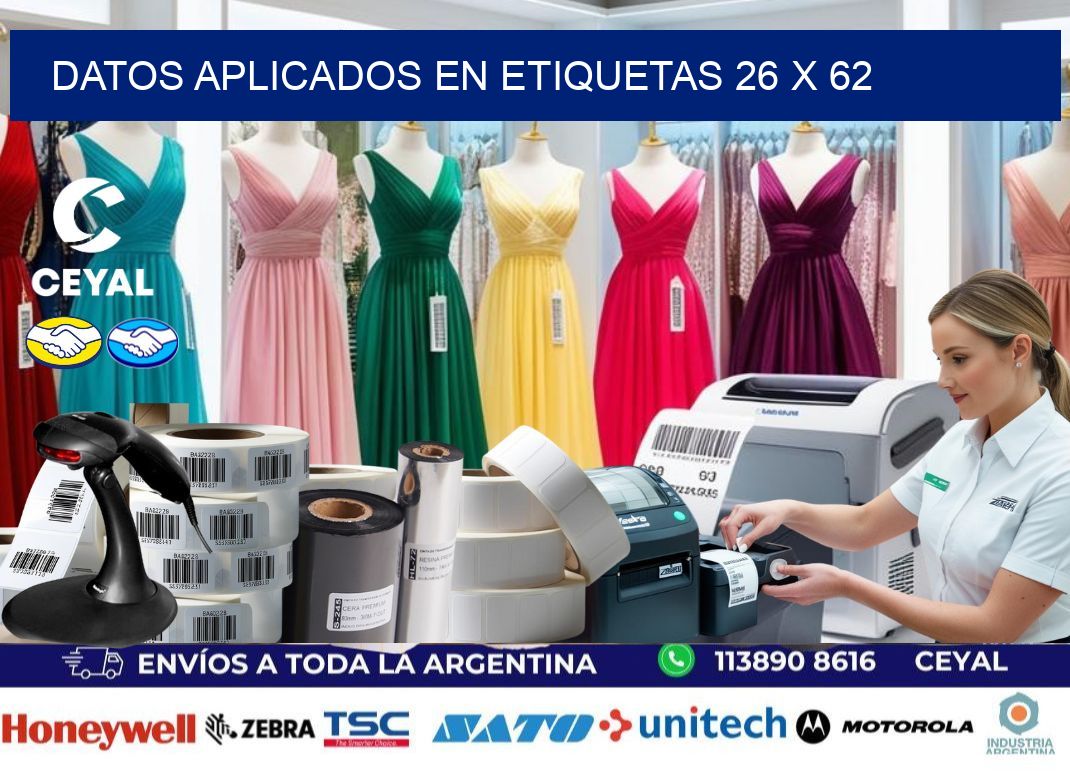 datos aplicados en etiquetas 26 x 62