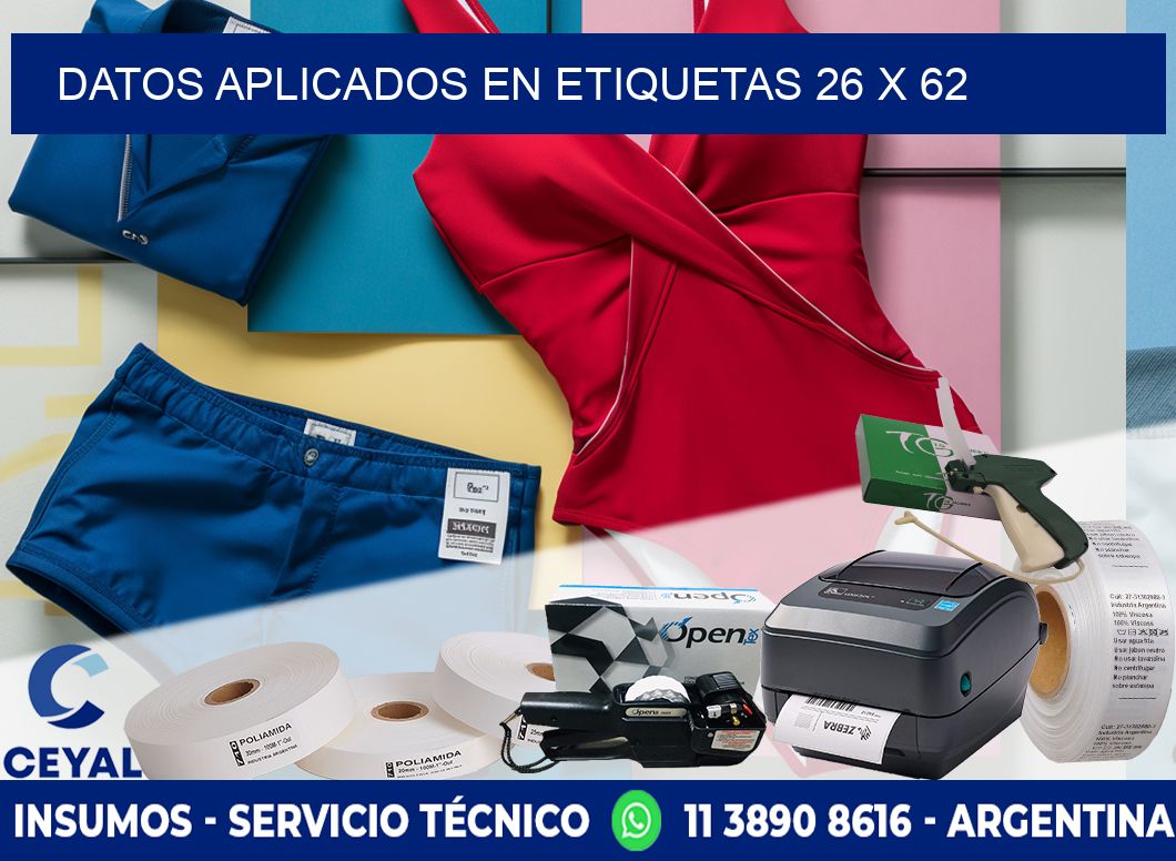 datos aplicados en etiquetas 26 x 62