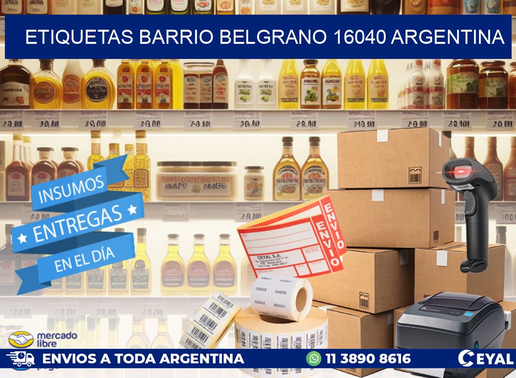 etiquetas barrio belgrano 16040 argentina