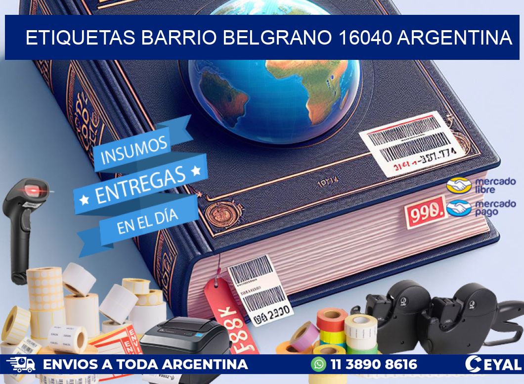 etiquetas barrio belgrano 16040 argentina