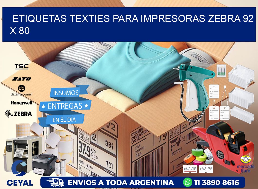 etiquetas texties para impresoras zebra 92 x 80