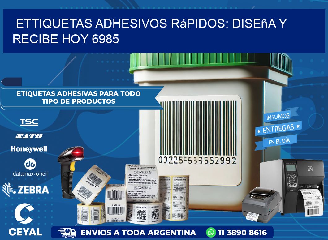 ettiquetas Adhesivos Rápidos: Diseña y Recibe Hoy 6985