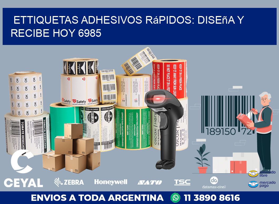 ettiquetas Adhesivos Rápidos: Diseña y Recibe Hoy 6985