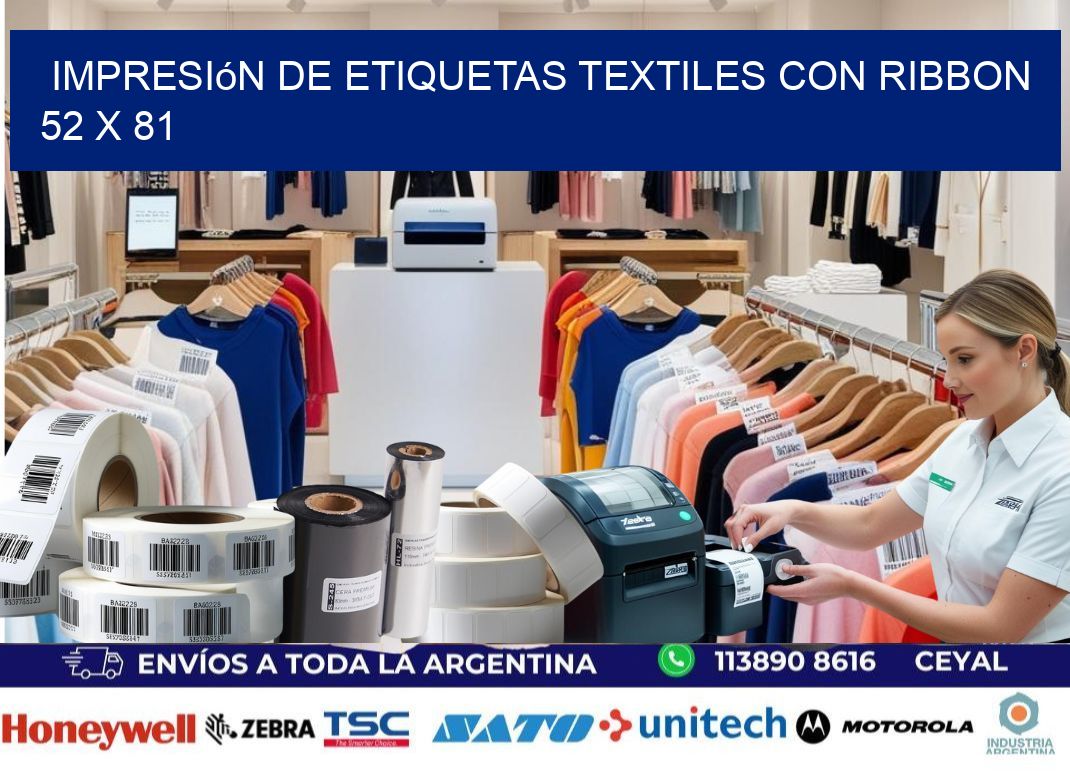 impresión de etiquetas textiles con ribbon 52 x 81