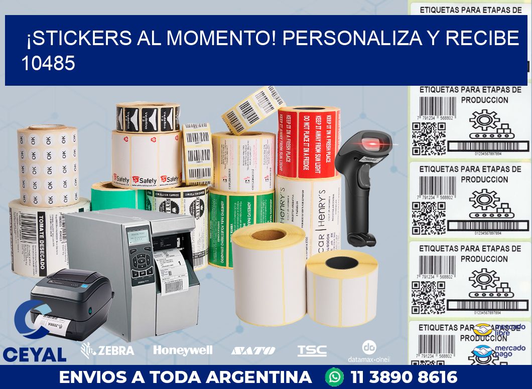 ¡Stickers al Momento! Personaliza y Recibe 10485