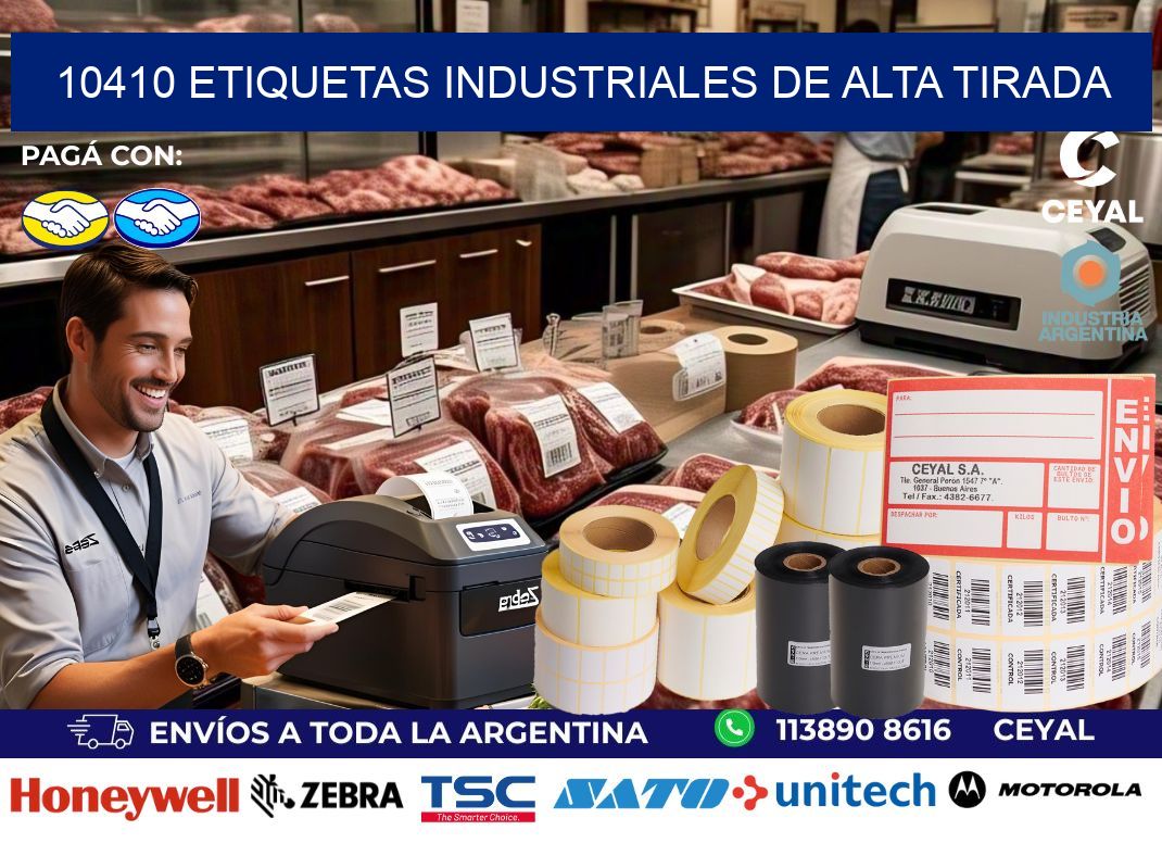 10410 Etiquetas industriales de alta tirada