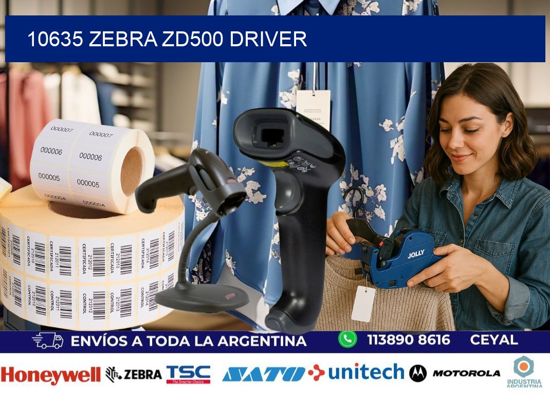 10635 Zebra ZD500 driver
