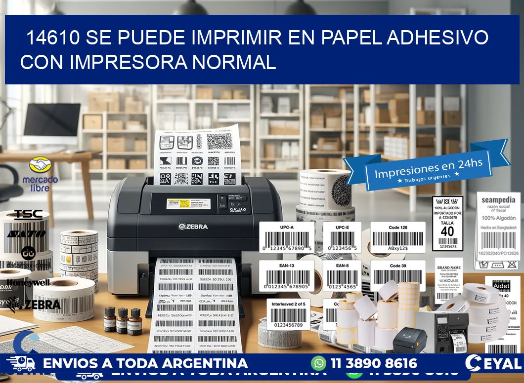14610 Se puede imprimir en papel adhesivo con impresora normal