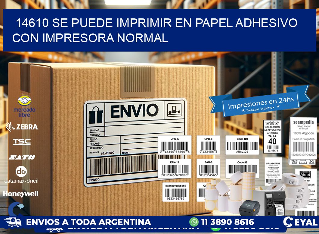 14610 Se puede imprimir en papel adhesivo con impresora normal