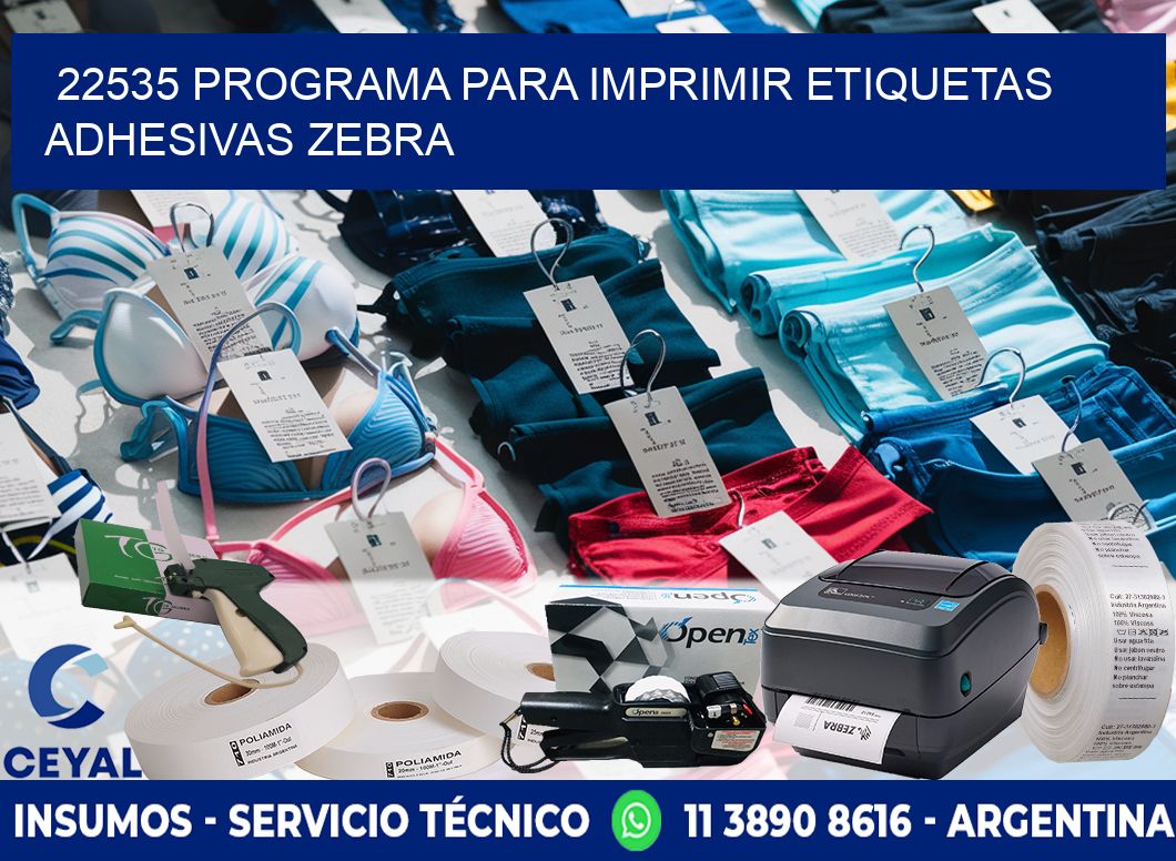 22535 Programa para imprimir etiquetas adhesivas zebra