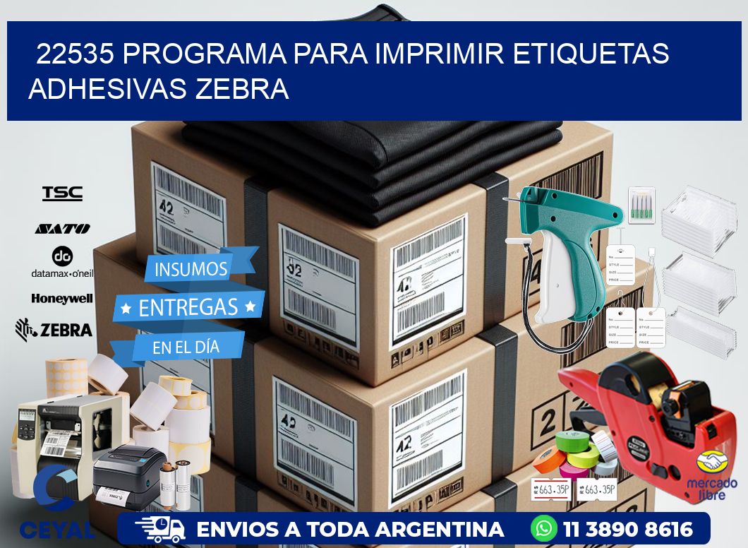 22535 Programa para imprimir etiquetas adhesivas zebra