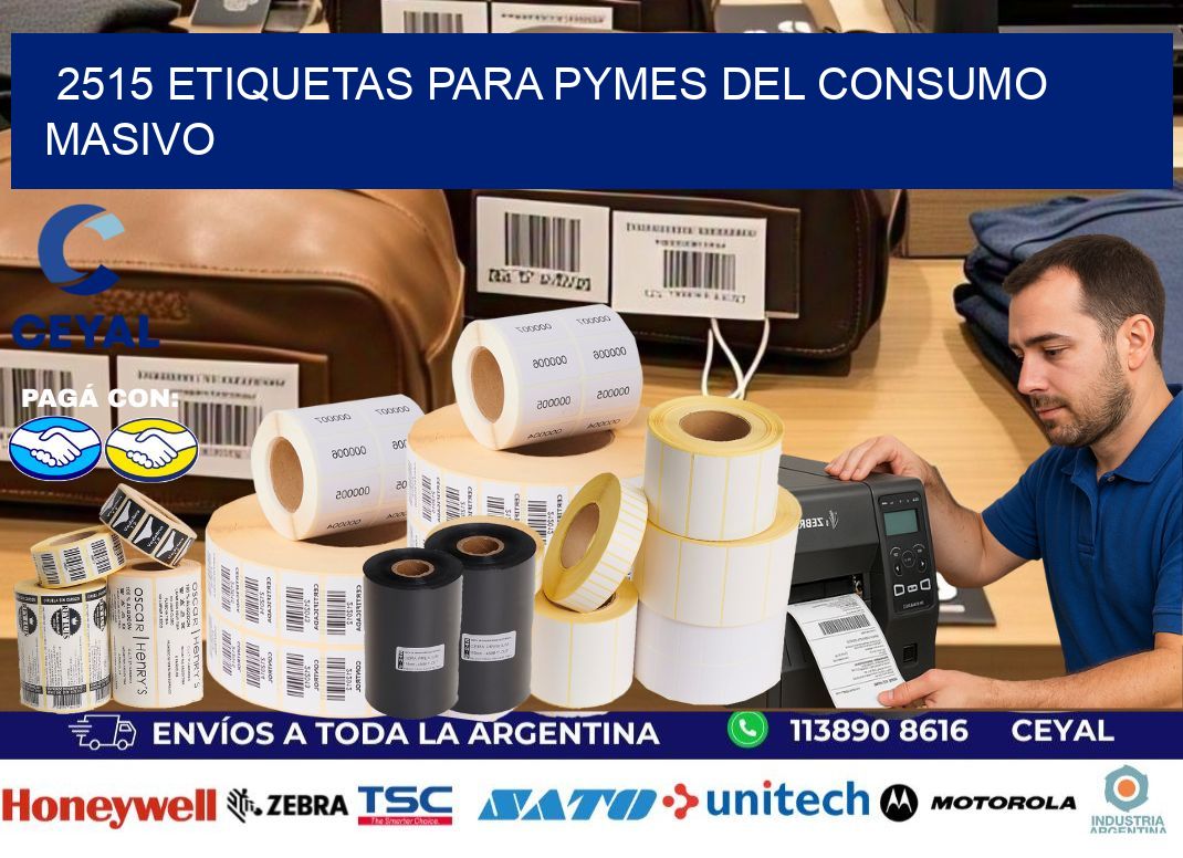 2515 Etiquetas para pymes del consumo masivo