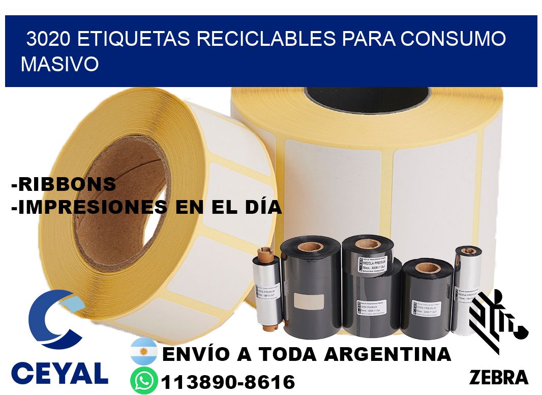 3020 Etiquetas reciclables para consumo masivo