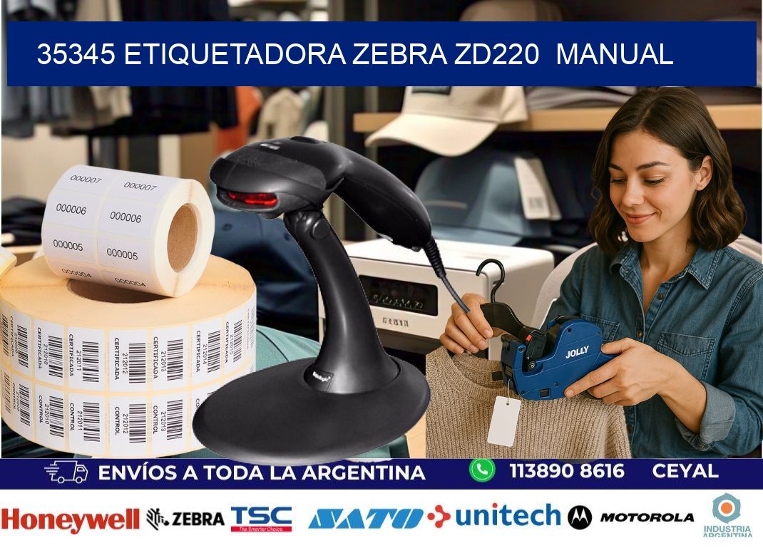 35345 Etiquetadora Zebra ZD220 manual