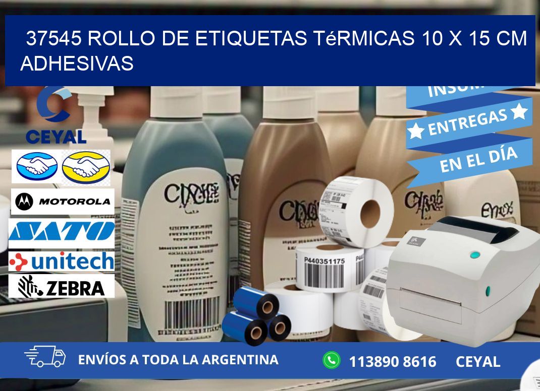 37545 Rollo de Etiquetas Térmicas 10 x 15 cm Adhesivas