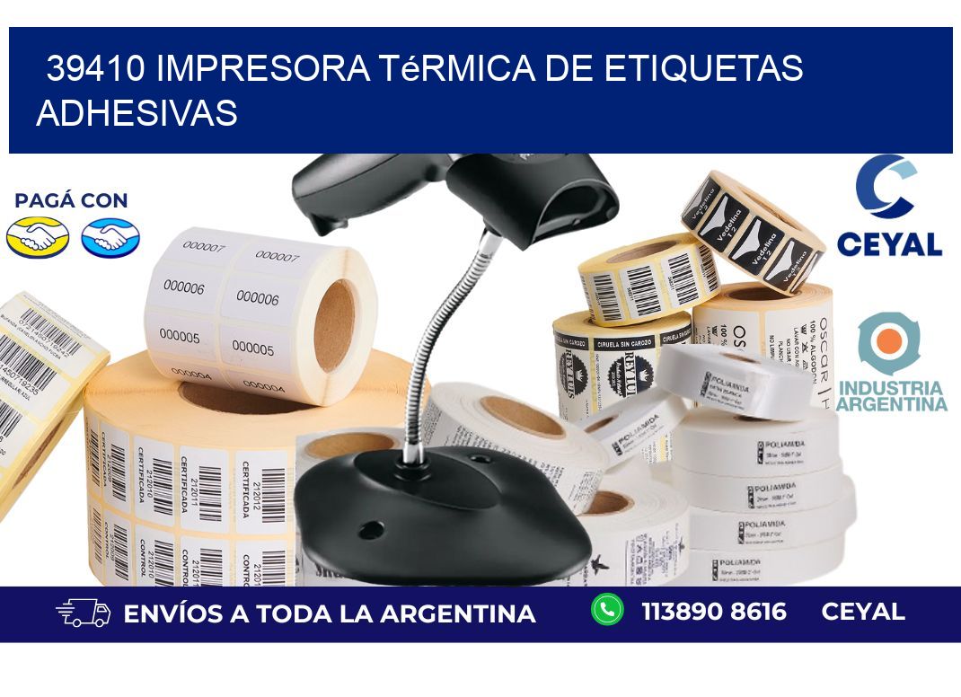 39410 Impresora térmica de etiquetas adhesivas