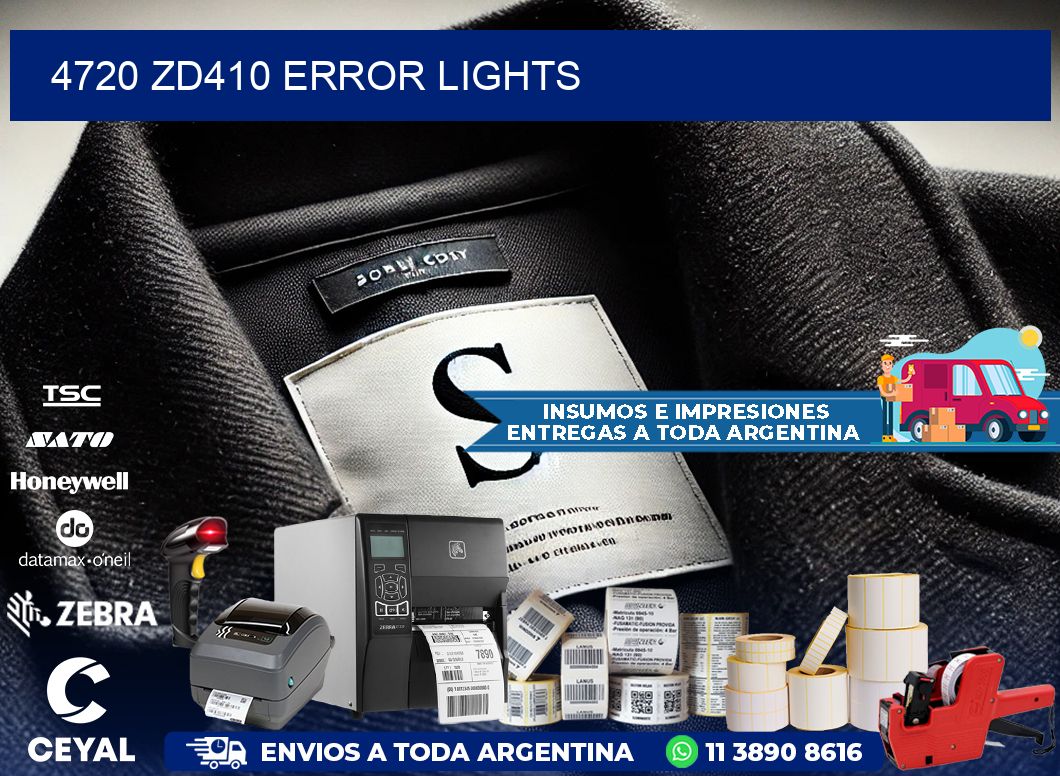 4720 ZD410 error lights