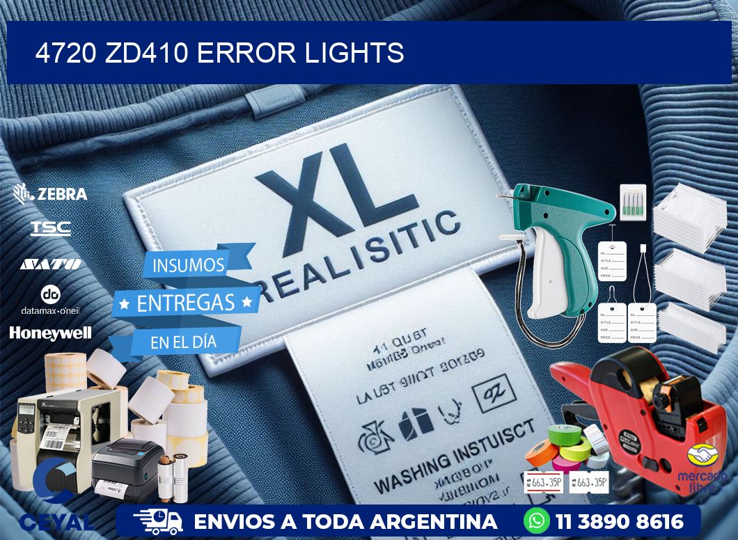4720 ZD410 error lights