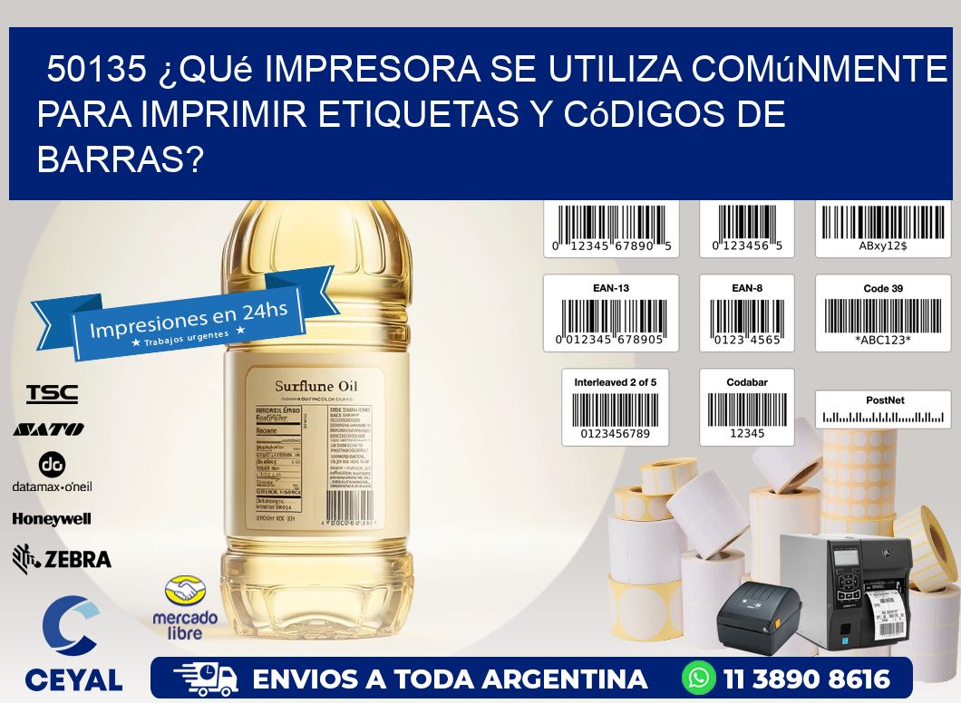 50135 ¿Qué impresora se utiliza comúnmente para imprimir etiquetas y códigos de barras?
