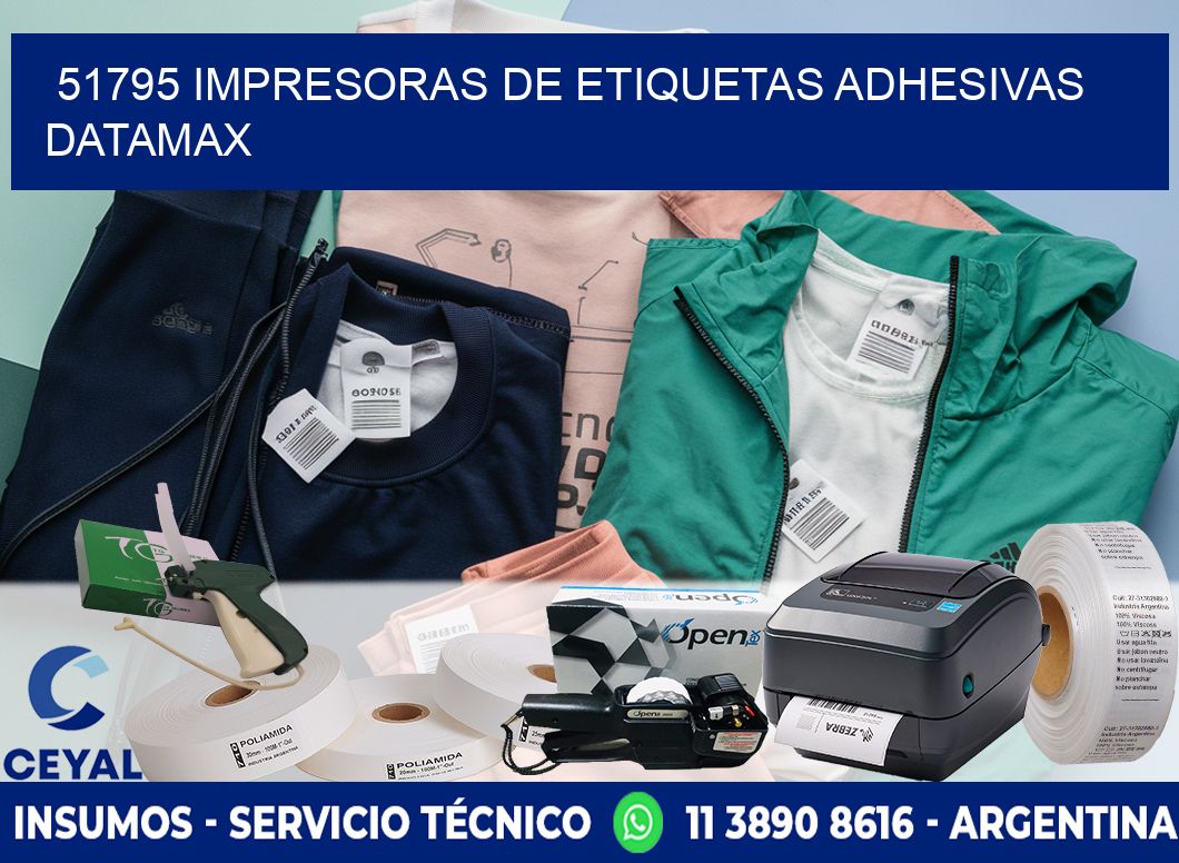 51795 impresoras de etiquetas adhesivas datamax