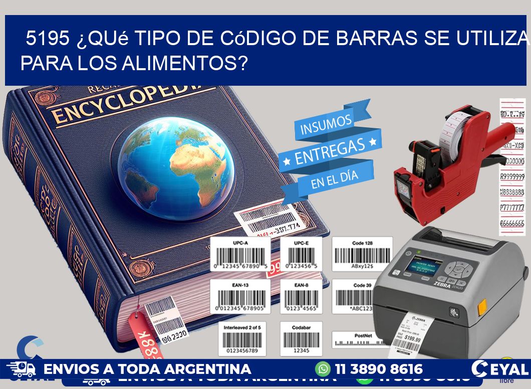 5195 ¿Qué tipo de código de barras se utiliza para los alimentos?