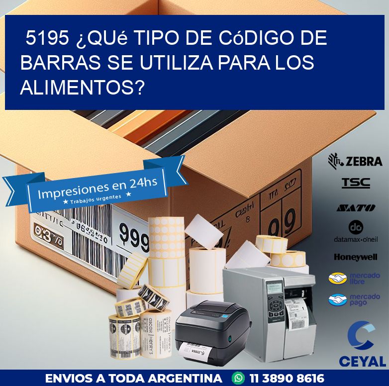 5195 ¿Qué tipo de código de barras se utiliza para los alimentos?