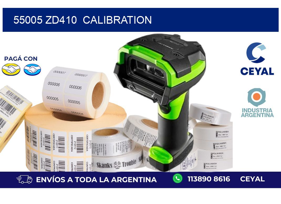 55005 ZD410  Calibration