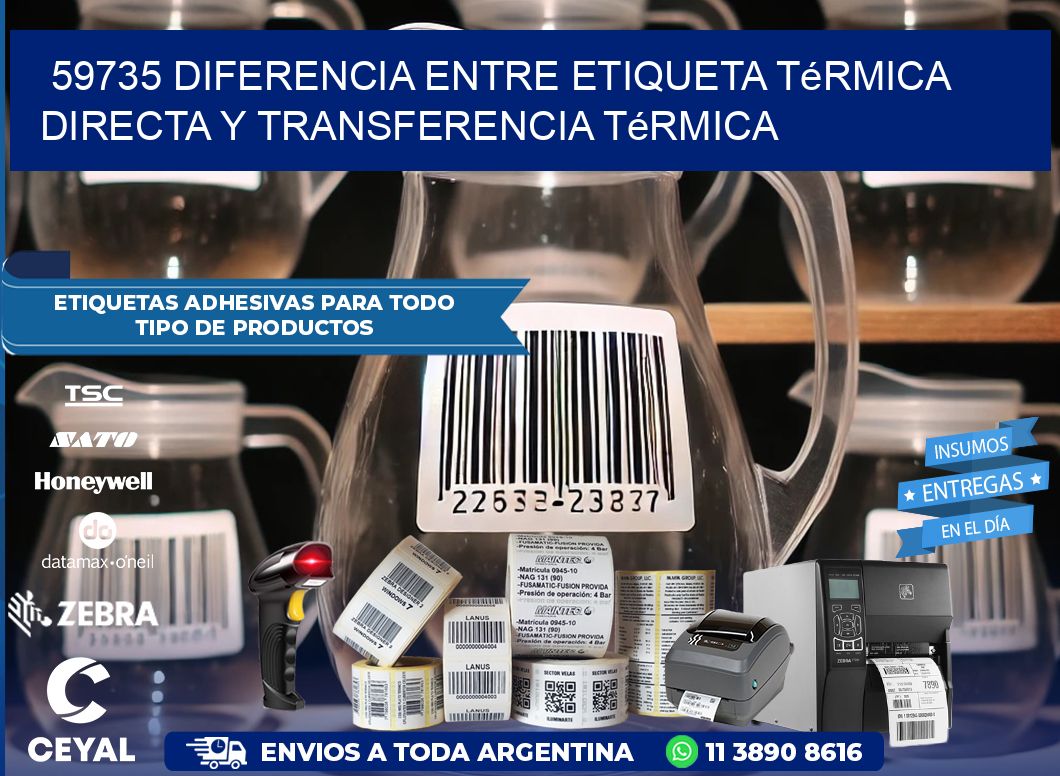 59735 diferencia entre etiqueta térmica directa y transferencia térmica