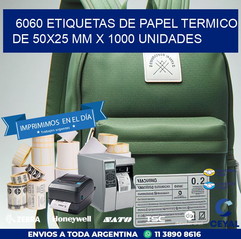 6060 Etiquetas De Papel Termico De 50x25 Mm X 1000 Unidades
