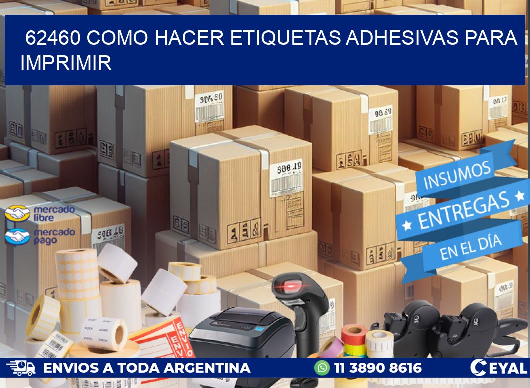 62460 Como hacer etiquetas adhesivas para imprimir