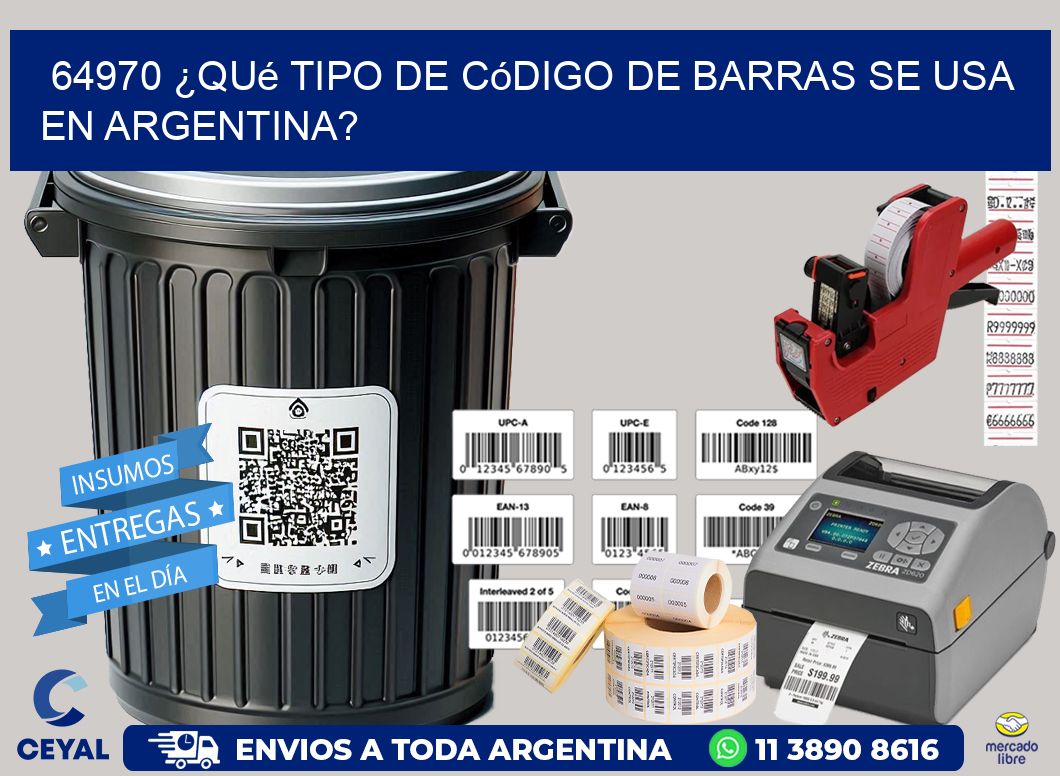 64970 ¿Qué tipo de código de barras se usa en Argentina?
