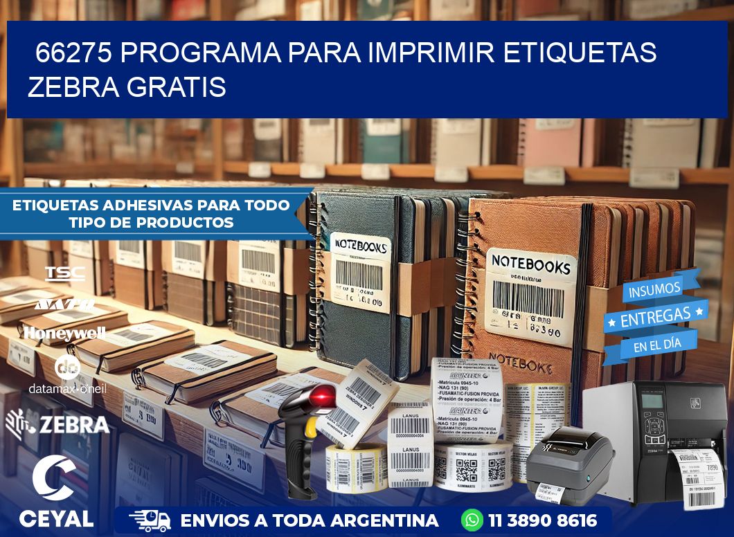 66275 Programa para imprimir etiquetas Zebra gratis