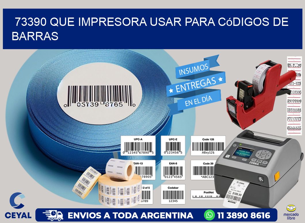 73390 Que impresora usar para códigos de barras