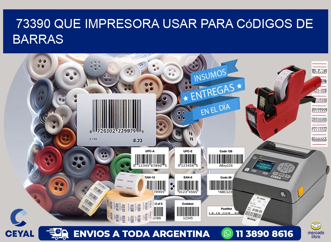 73390 Que impresora usar para códigos de barras