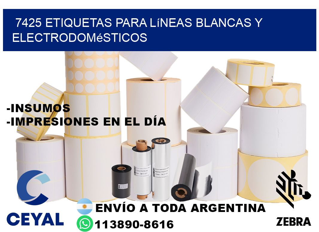 7425 Etiquetas para líneas blancas y electrodomésticos