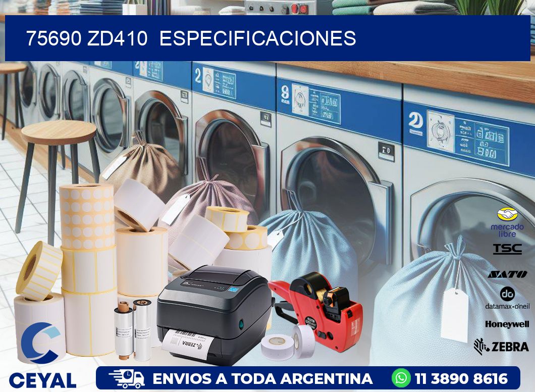 75690 ZD410 especificaciones