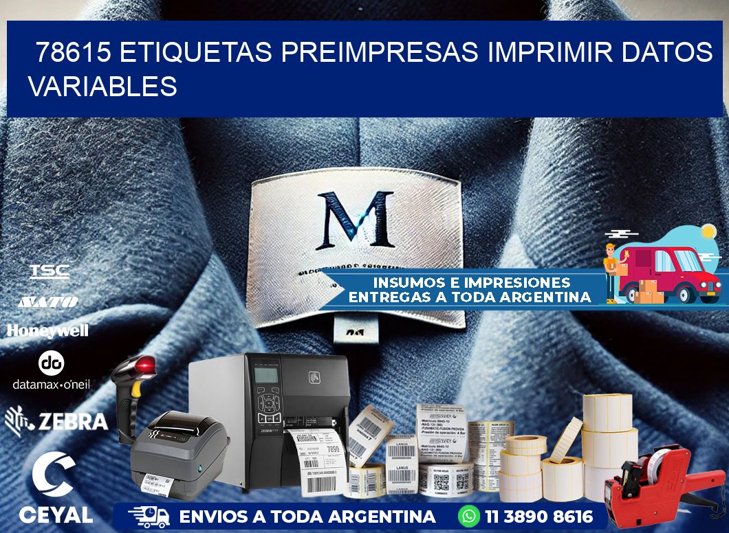 78615 Etiquetas preimpresas imprimir datos variables