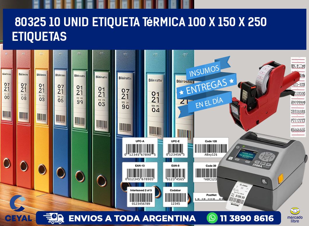80325 10 Unid Etiqueta Térmica 100 x 150 x 250 etiquetas