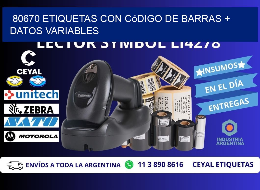 80670 etiquetas con código de barras + datos variables