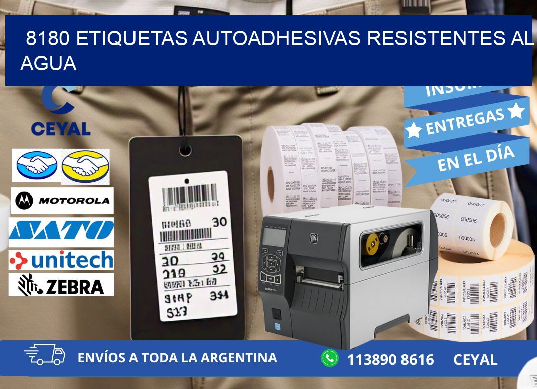8180 etiquetas autoadhesivas resistentes al agua