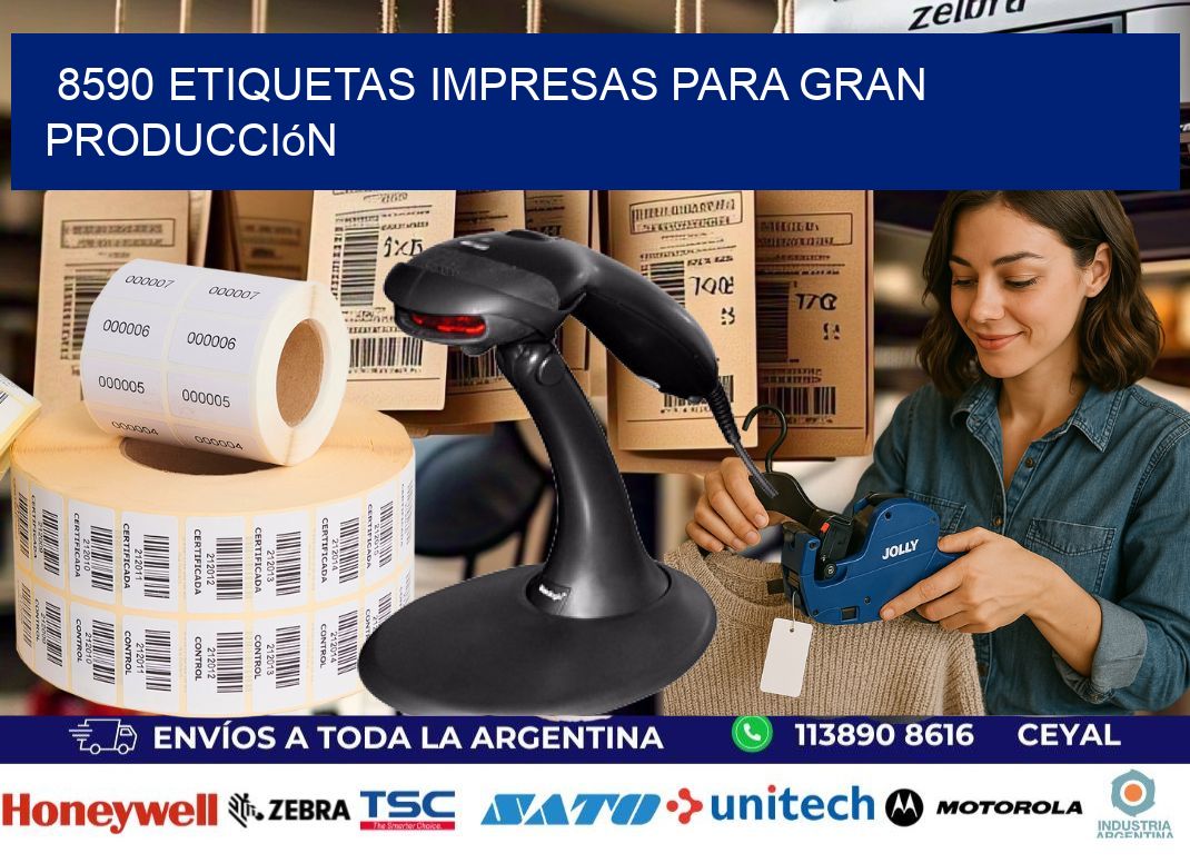 8590 Etiquetas impresas para gran producción