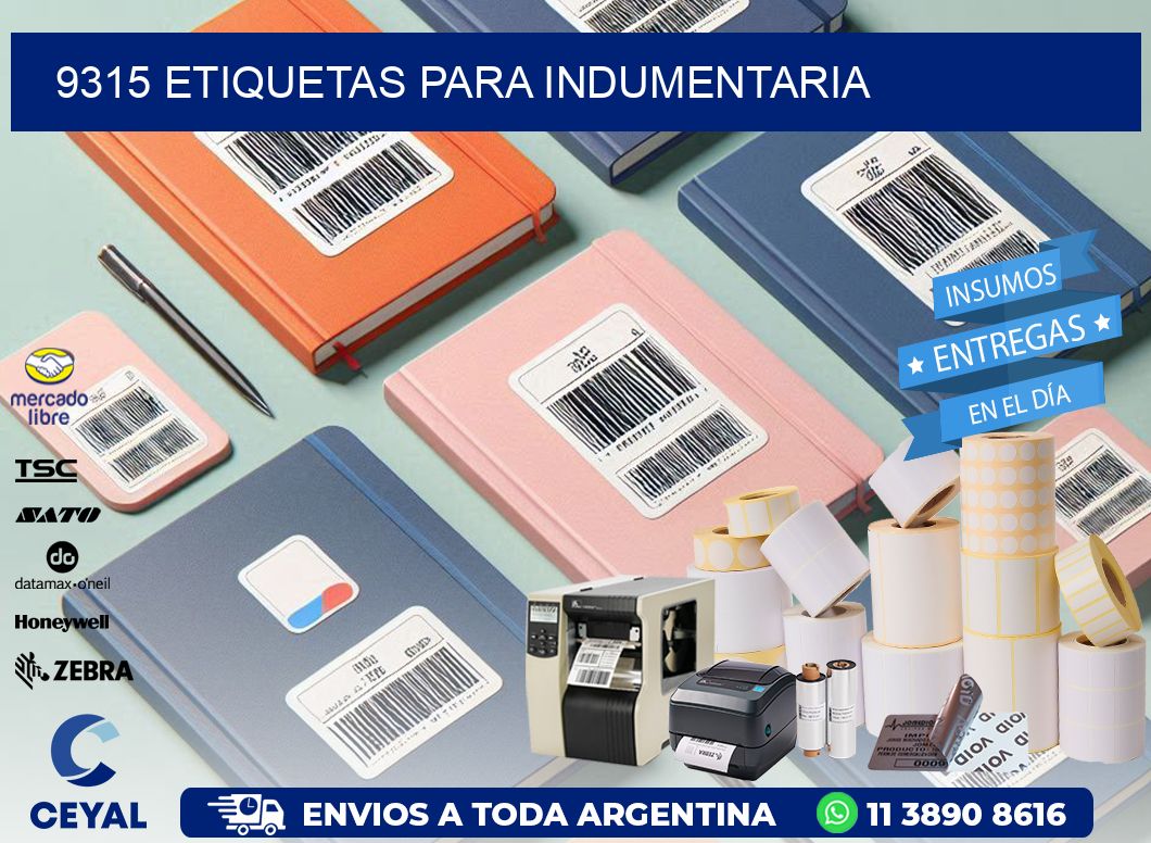 9315 Etiquetas para indumentaria