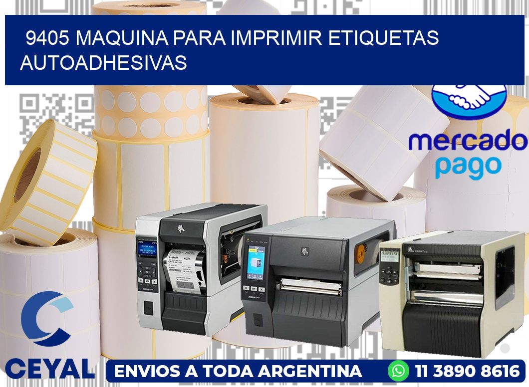 9405 maquina para imprimir etiquetas autoadhesivas