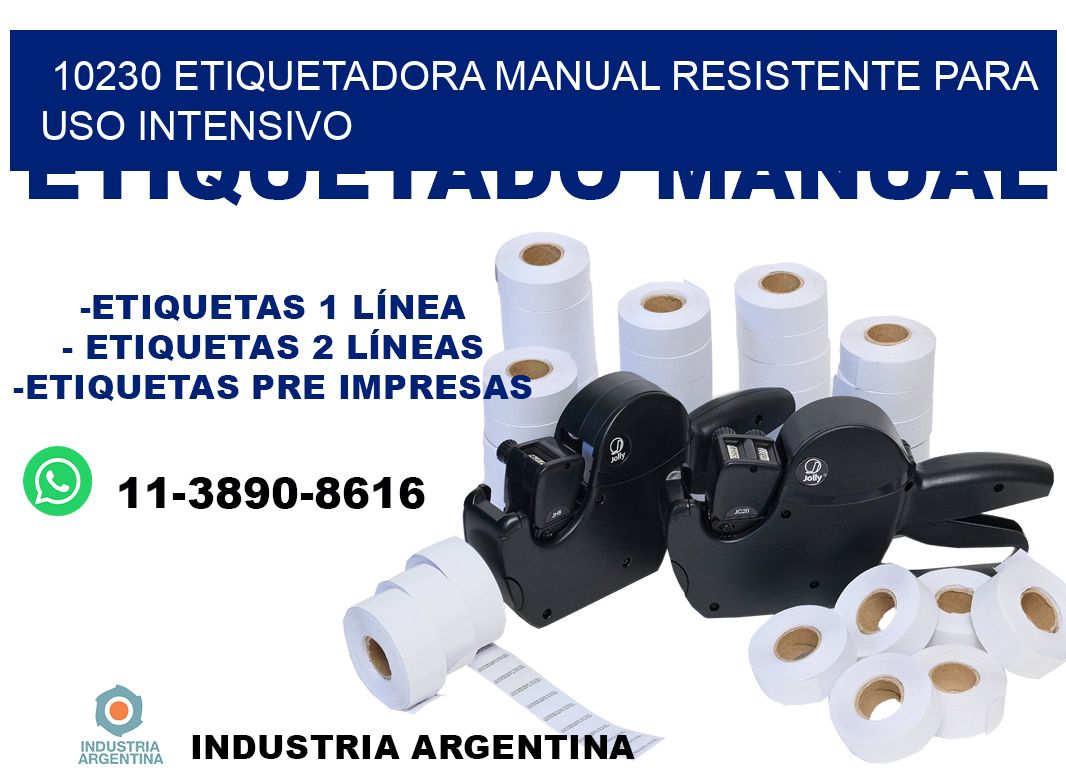 10230 etiquetadora manual resistente para uso intensivo